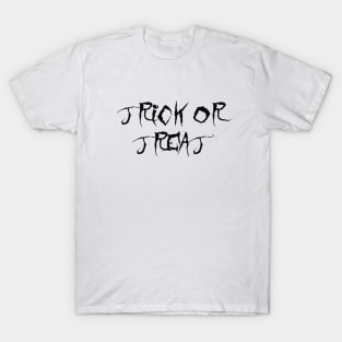 Trick or treat T-Shirt